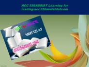 ACC 556ASSIST Learning for leading/acc556assistdotcom