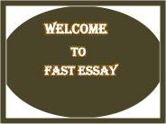 Fast Essay - Your Fast Academic Writing help