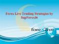 SapForex24 | Trading Strategies | Forex Live | Trading Signal PowerPoint PPT Presentation