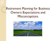Retirement Planning for Business Owners: Expectations and Misconceptions