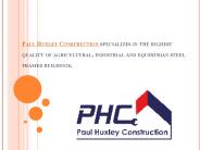 Paul Huxley Construction