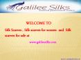 Silk scarves for women at Galilee Silks