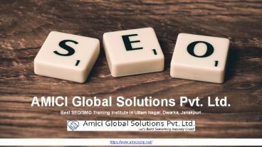SEO, SMO Training Institute in Janakpuri, Dwarka, Uttam Nagar, Delhi / NCR