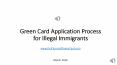 Green Card Process for Illegal Immigrants PowerPoint PPT Presentation