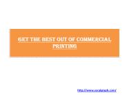 Get the Best Out of Commercial Printing