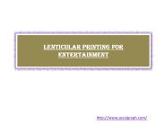 Lenticular Printing for Entertainment