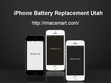 iPhone Battery Replacement Utah