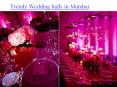 Trendy Wedding Halls in Mumbai PowerPoint PPT Presentation