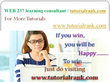 WEB 237 Course Seek Your Dream / tutorialrank.com