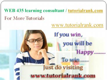 WEB 435 Course Seek Your Dream / tutorialrank.com