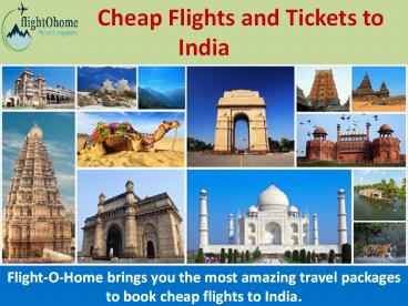 Flight-O-Home - Cheap Flights to India from USA