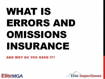 What is Errors and Omissions Insurance? presentation | free to download