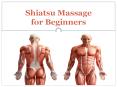 Shiatsu Massage For Beginners PowerPoint PPT Presentation