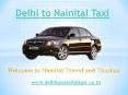 Delhi to Nainital Taxi | Taxi Delhi to Nainital