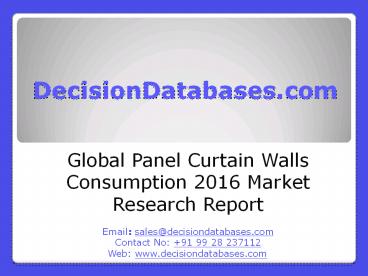 Panel Curtain Walls Market Global 