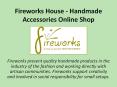 Beautiful Handmade Accessories & Jewelries PowerPoint PPT Presentation