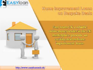 Home Improvement Loans on Reasonable Prices
