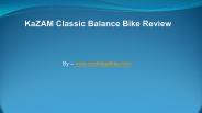 KaZAM Classic Balance Bike Review