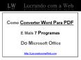 Aprenda Como Converter Word Para PDF De Maneira Simples e Rápida PowerPoint PPT Presentation