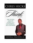 Think volume 1 The young adults guide to a successful relationship PowerPoint PPT Presentation