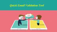 Quick Email Validation Tool