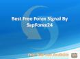 Best Forex signal | SapForex24 | Forex Trading PowerPoint PPT Presentation