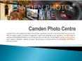 Professional Photography services with Camden Photo Centre PowerPoint PPT Presentation