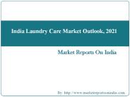 India Laundry Care Market Outlook, 2021