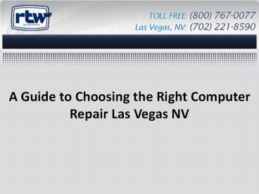 A guide to choosing the right Computer Repair Las Vegas NV