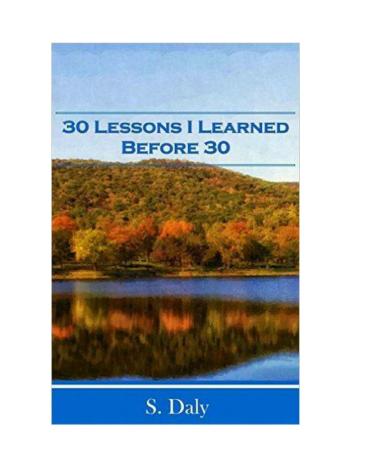 30 Lessons I Learned Before 30