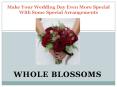 Make Your Wedding Day Even More Special With Special Arrangements PowerPoint PPT Presentation