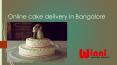 Online cake delivery in Bangalore