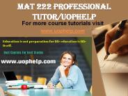MAT 222 ASH PROFESSIONAL TUTOR UOPHELP