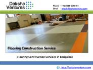 Flooring Construction Service in Bangalore