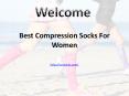 Best Compression Socks For Women PowerPoint PPT Presentation