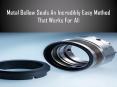 Metal Bellow Seals an Incredibly Easy Method that Works for All PowerPoint PPT Presentation