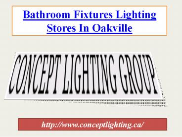 Bathroom Fixtures Lighting Stores In Oakvill