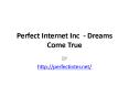 Perfect Internet Inc Review PowerPoint PPT Presentation