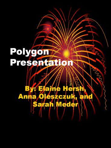 Polygon Presentation