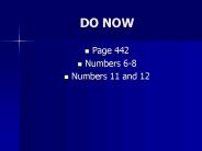 DO NOW