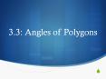 3.3: Angles of Polygons PowerPoint PPT Presentation