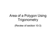 Area of a Polygon Using Trigonometry