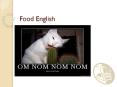 Food English PowerPoint PPT Presentation