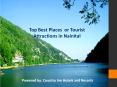 Best Tourist Destinations in Nainital PowerPoint PPT Presentation
