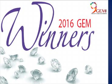 Gem Awards Winners of 2016