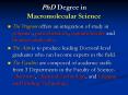 PhD Degree in Macromolecular Science PowerPoint PPT Presentation