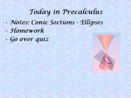 Today in Precalculus