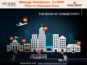 Melange Residences : 2,3 BHK Flats in Hinjewadi Pune