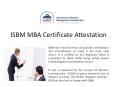 ISBM MBA Certificate Attestation PowerPoint PPT Presentation