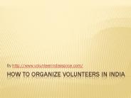 How to Organize Volunteers in India